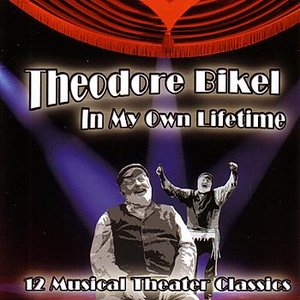 Image for 'In My Own Lifetime:  12 Musical Theater Classics'