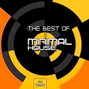 The Best of Minimal House