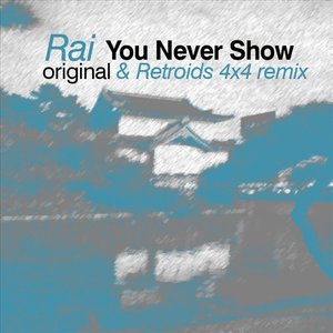 You Never Show