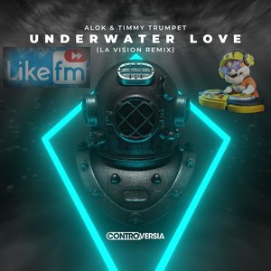 Underwater Love (LA Vision Remix)