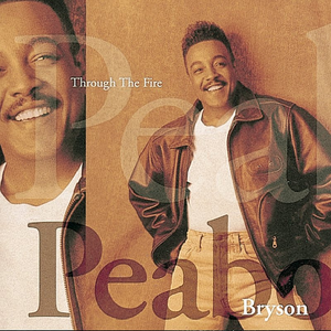 Peabo Bryson & Regina Belle - Through the Fire - Zortam Music