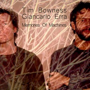 Tim Bowness & Giancarlo Erra 的头像