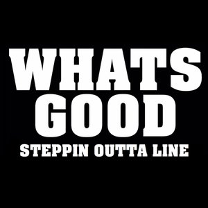 Steppin Outta Line