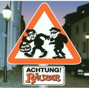 Achtung Räuber