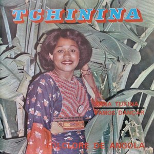 Angola Anos d'Ouro: Reviver Tchinina