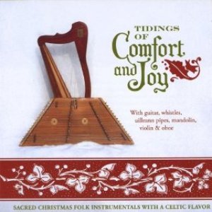 Tidings of Comfort and Joy