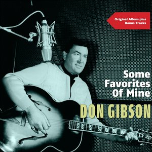 Some Favorites of Mine (Original Album Plus Bonus Tracks)