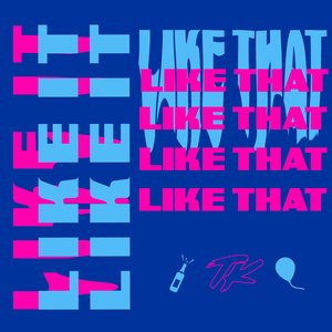 Like It Like That - Single