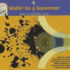 Waitin' For A Superman [Maxi-Single With 3 Remixes]
