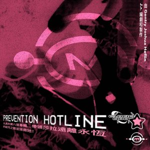 Prevention Hotline [Explicit]