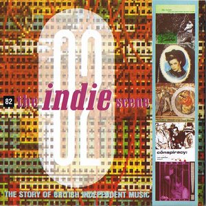 The Indie Scene 1982