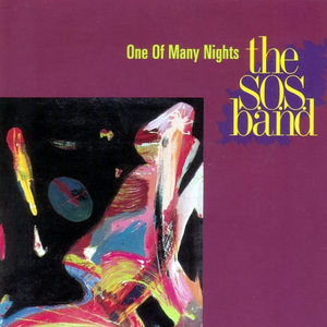 The S.O.S. band - One Of Many Nights - Zortam Music