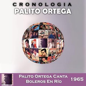 Palito Ortega Cronología - Palito Ortega Canta Boleros En Río (1965)