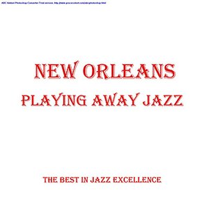 New Orleans Playing Away Jazz