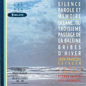 Grame : Silence, parole & mémoire, Océane... ou troisième passage de la baleine, Bribes d'hiver