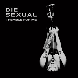 Tremble For Me - Single