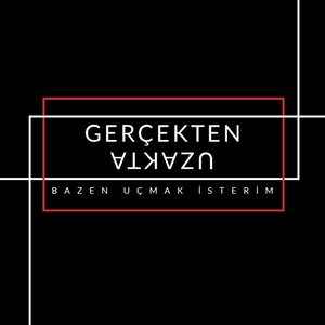 Gerçekten Uzakta