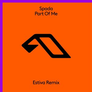 Part of Me (Estiva Remix) - Single