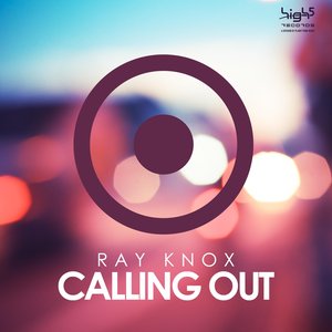 Calling Out (Remixes) - EP