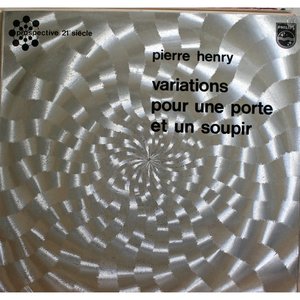 Mix Pierre Henry 03.1-Variations Pour Une Porte Et Un Soupir