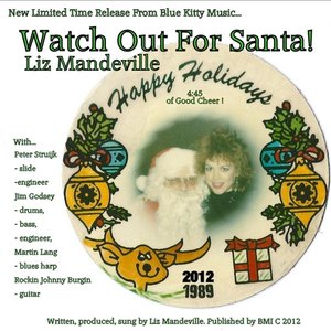 Watch Out for Santa (feat. Rockin Johnny Burgin, Martin Lang, Peter Struijk & Jim Godsey)