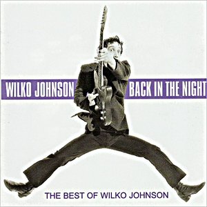 Back In The Night: The Best Of Wilko Johnson