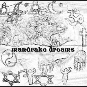Mandrake Dreams
