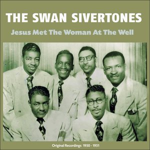 Jesus Met the Woman At the Well (Original Recordings 1950 - 1951)