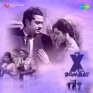 Mr. X in Bombay (Original Motion Picture Soundtrack)
