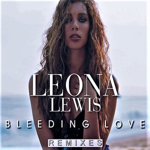 Bleeding Love (Remixes)