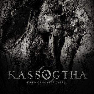 Kassogtha (The Call)