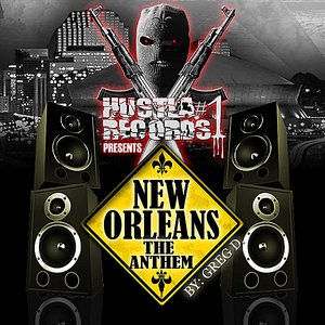 New Orleans (The Anthem) [Hustla 1 Records Presents:]