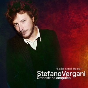 E allor pensai che mai... (feat. Orchestrina acapulco)