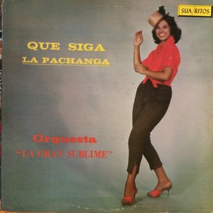 Que Siga La Pachanga