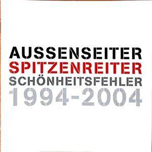 Aussenseiter Spitzenreiter 1994 - 2004