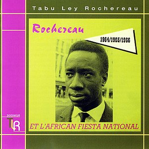 Rochereau et l'African Fiesta National 1964/1965/1966