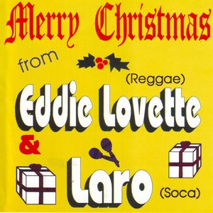 Merry Christmas From Eddie Lovette & Laro