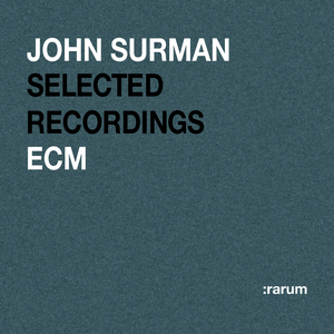 Selected Recordings [:rarum]