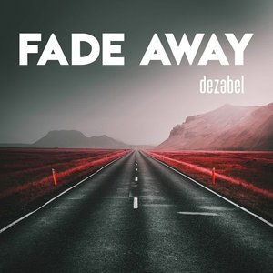 Fade Away