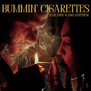 Bummin' Cigarettes