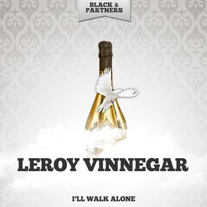 I'll Walk Alone