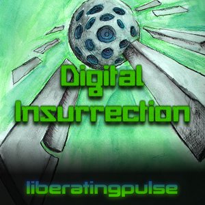 Digital Insurrection