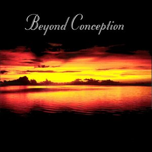 Beyond Conception