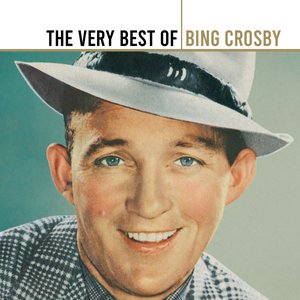 The Very Best of Bing Crosby