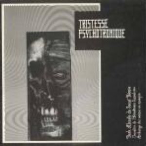 Tristesse Psychotronique