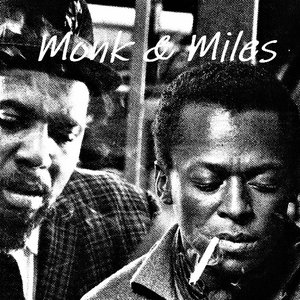 Avatar för Miles Davis & Thelonious Monk