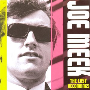 Joe Meek: The Lost Recordings