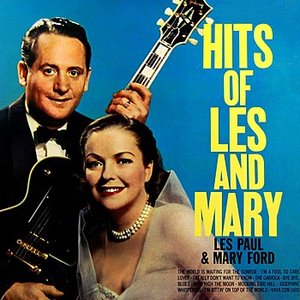 Hits Of Les And Mary