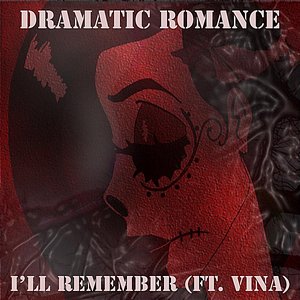 I'll Remember (feat. Vina)