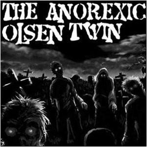 The Anorexic Olsen Twin EP